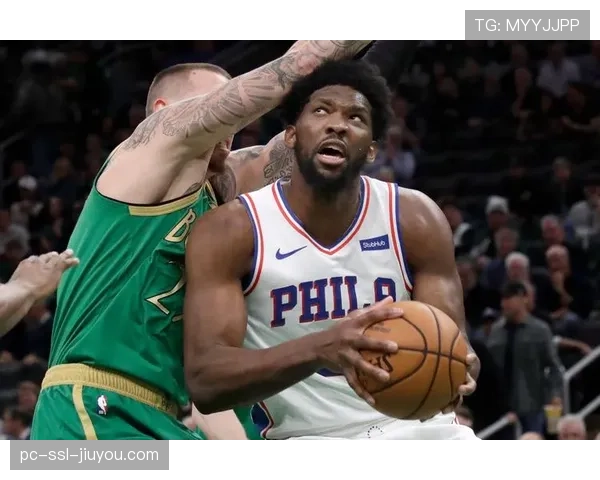 凯尔特人vs76人系列赛前瞻：恩比德健康状况成关键变数